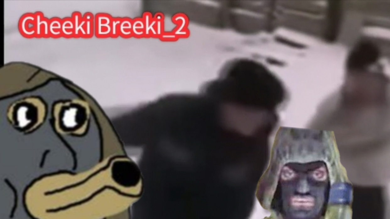 cheeki breeki i v damke