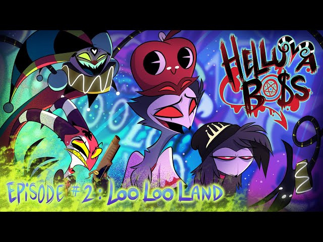 helluva boss - loo loo land // s1: episode