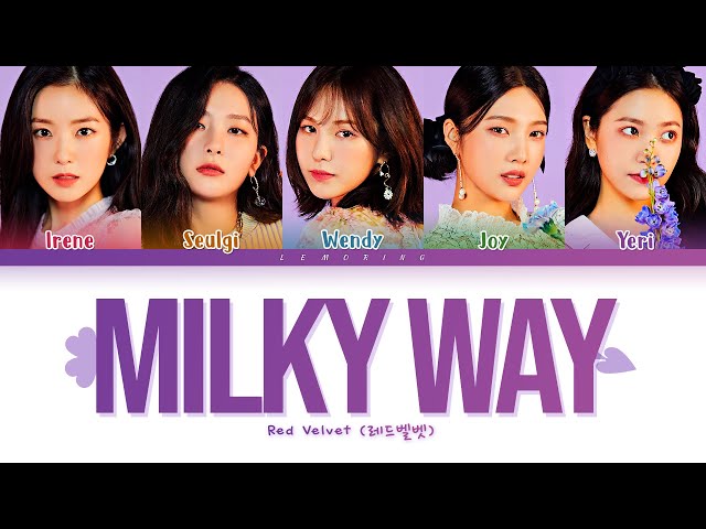 Red Velvet Milky Way Lyrics 레드벨벳milky Way 가사 Color Coded Lyrics Han Rom Eng