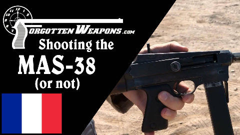 【被遗忘的武器/双语】试射法国mas-38冲锋枪