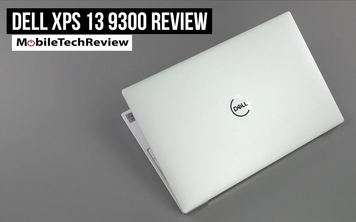 【lisa奶奶说科技】戴尔新款xps13 9300深度评测: 10nm加持 极致