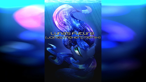 Luna s Future (JTH Remix)