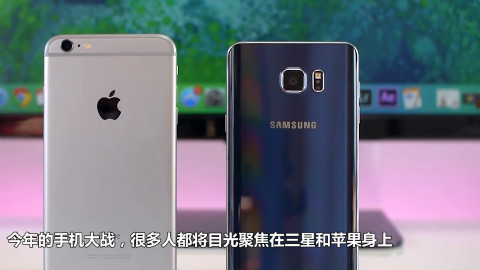 苹果6s Plus对比三星Note 7:买哪部更加后悔?