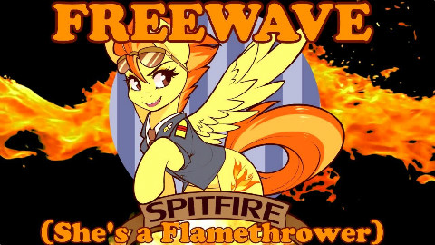 Freewave - Spitfire (She s a Flamethrower)