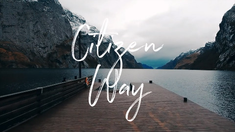 【开口醉系列】Citizen Way - I Will (Official Lyric Video)