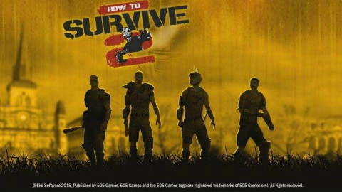 【505Games】《How To Survive 2》(生存指南2)