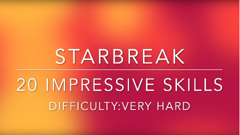 【Starbreak】Starbreak二十个精彩操作