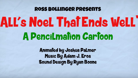 All s Noel That Ends Well (Pencilmation #70)