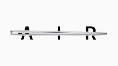 【2018苹果新品发布会】新款MacBook Air介绍