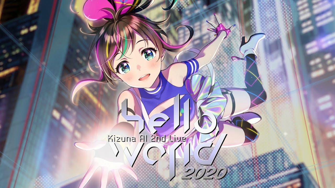 Kizuna AI 2nd Live “hello,world 2020”