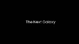 三星Galaxy 2015年最新广告: Next Galaxy