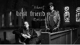 【EMINEM.CN出品】Yelawolf,Eminem阿姆 - Best Friend(中英字幕)