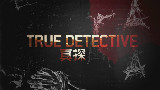 【MCS字幕组】Making True Detective