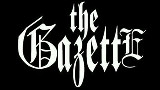 视觉系乐队 the Gazette PV 混剪