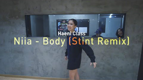 【SOULDANCE】 Body (Stint Remix) / HAENI编舞
