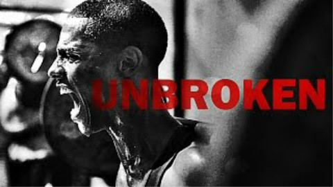 【YouTube】励志短片 Unbroken——坚不可摧