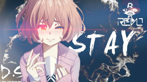 【AMV】STAY.