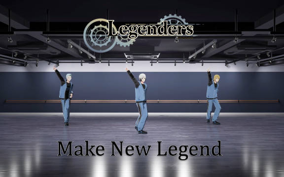 【SideM】Legenders「Make New Legend」Dance PracticeL