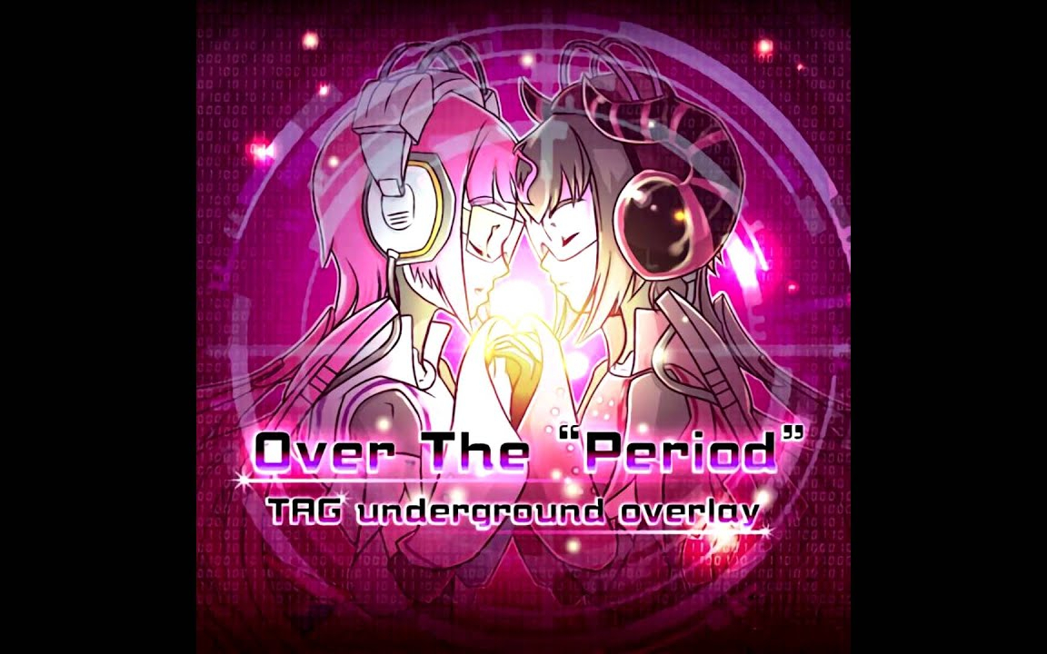Over The Period - TAG underground overlay