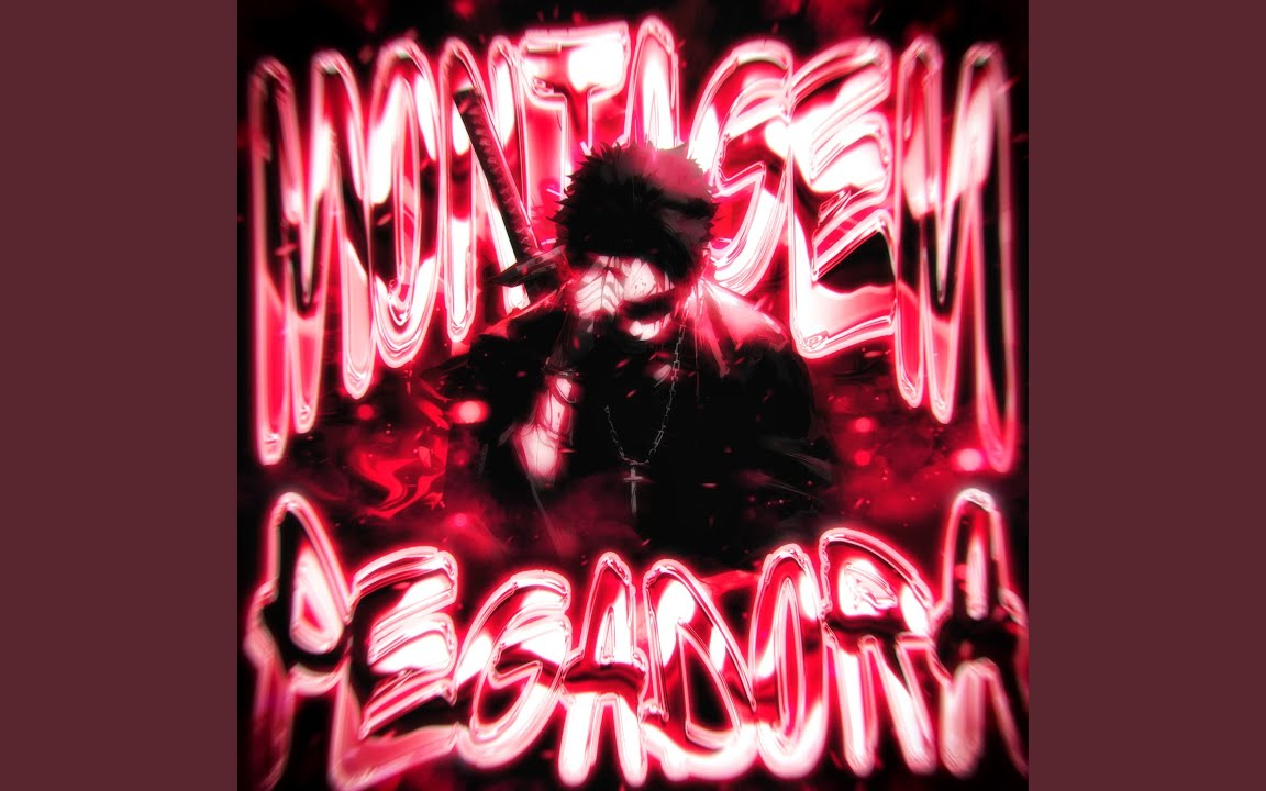 MONTAGEM PEGADORA (Slowed)