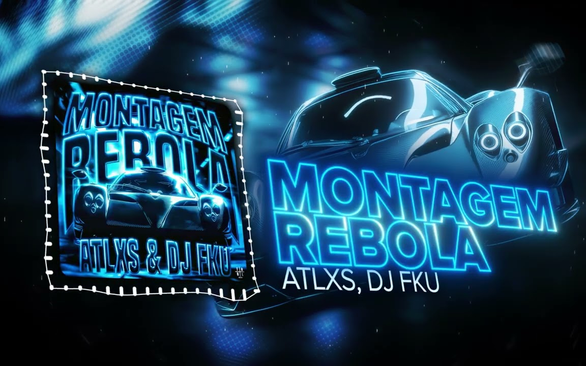 ATLXS, DJ FKU - MONTAGEM REBOLA