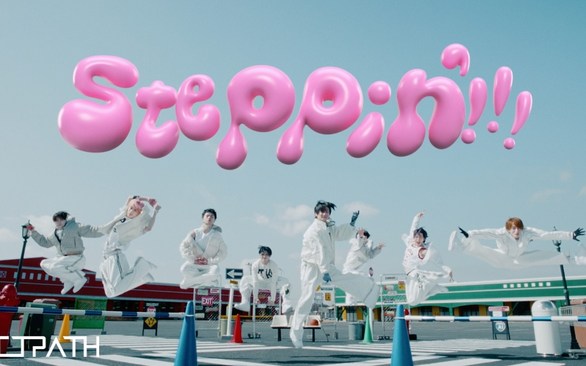 【4K】OCTPATH - 「Steppin’!!!」Official Music Video