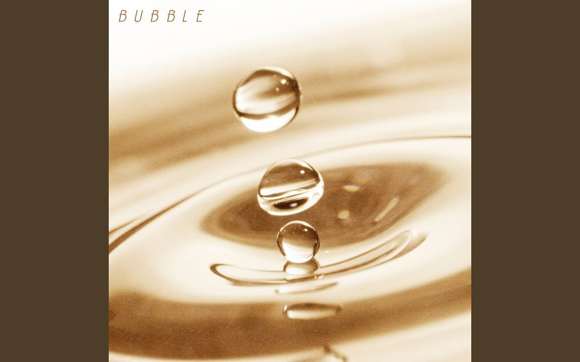 BUBBLE