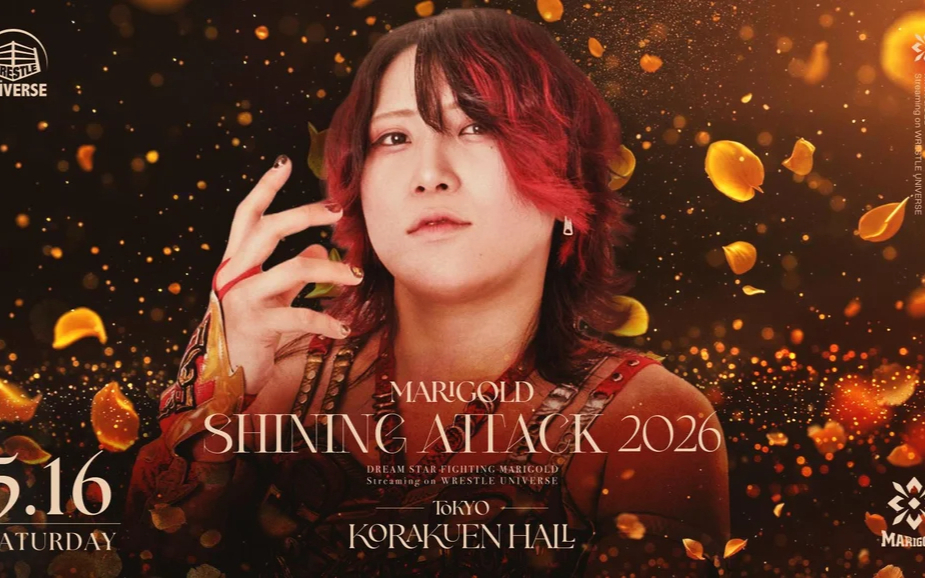 MARIGOLD SHINING ATTACK 2026.05.16