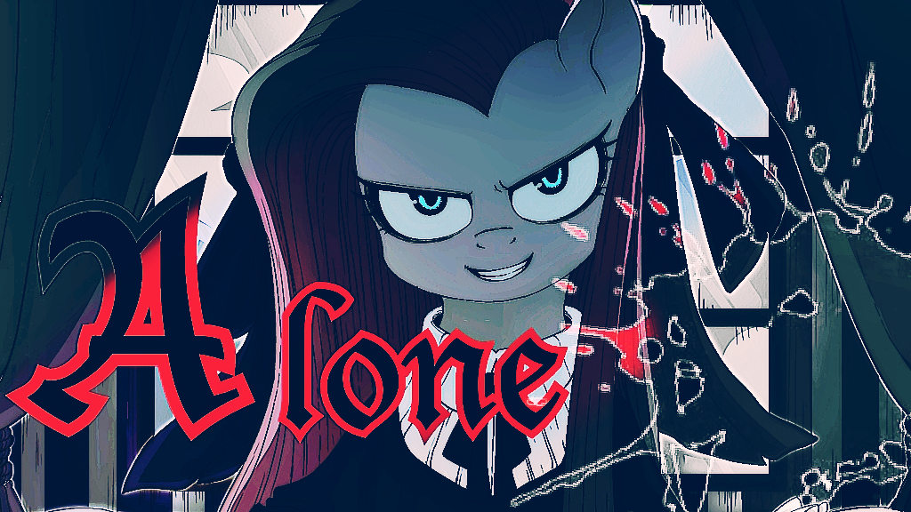 【小马宝莉】Alone