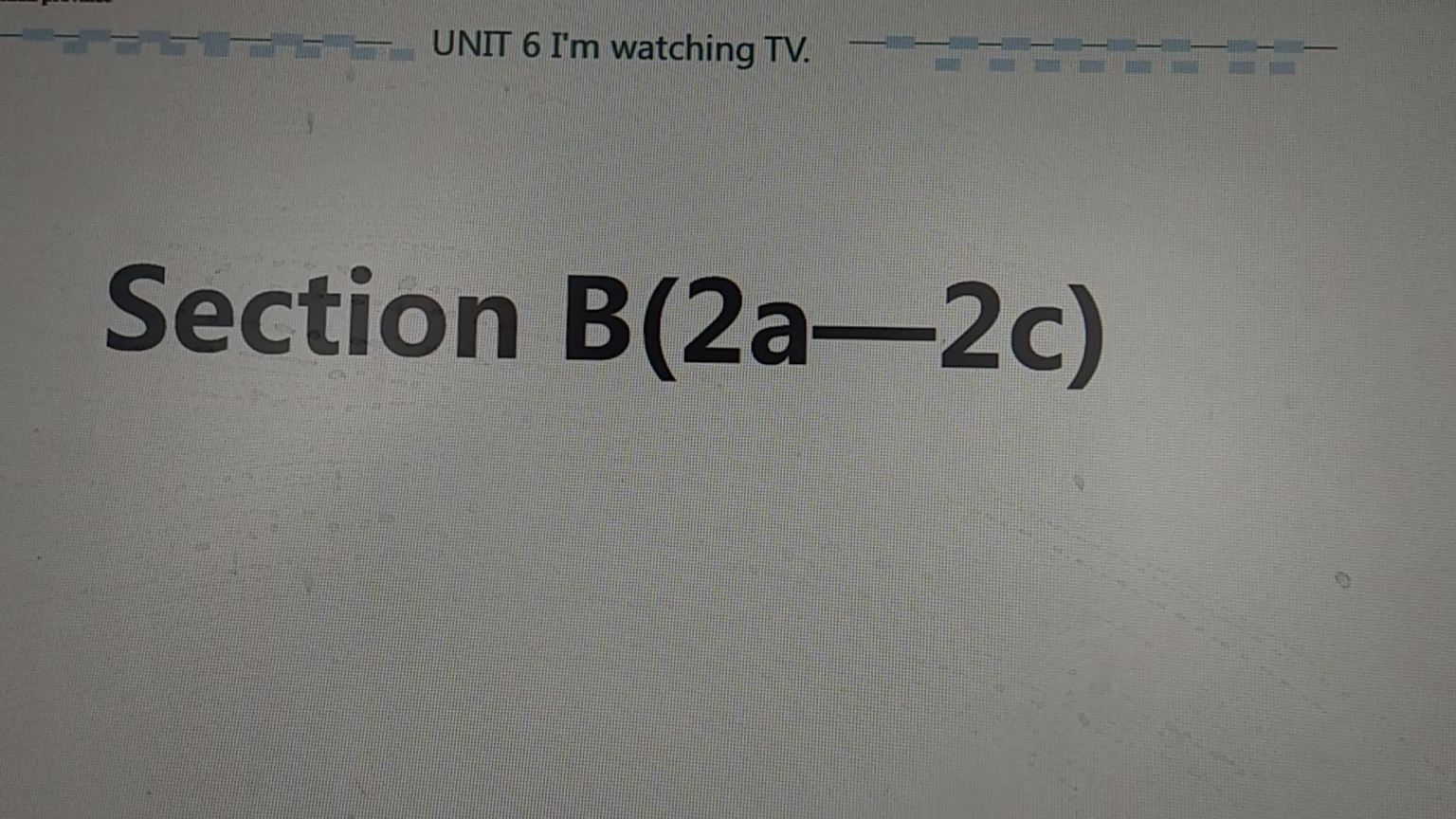 unit6 sectionB