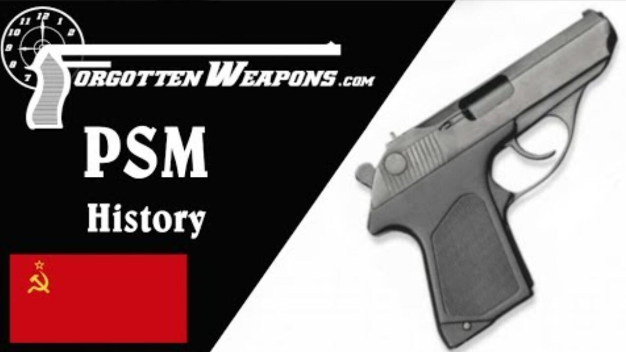 【被遗忘的武器/双语】苏联PSM手枪历史--克格勃的暗杀武器