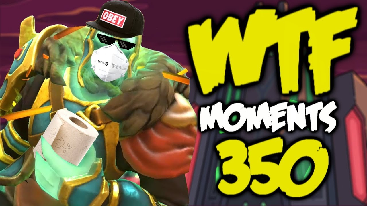 Dota 2 WTF Moments 350