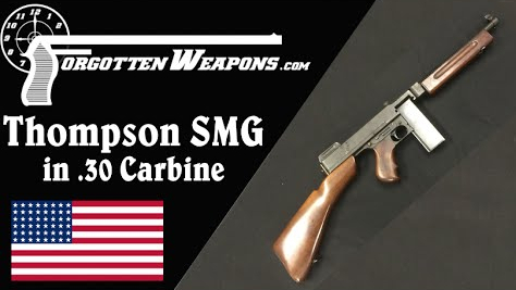 【被遗忘的武器/双语】改用.30卡宾弹的汤普森M1928冲锋枪