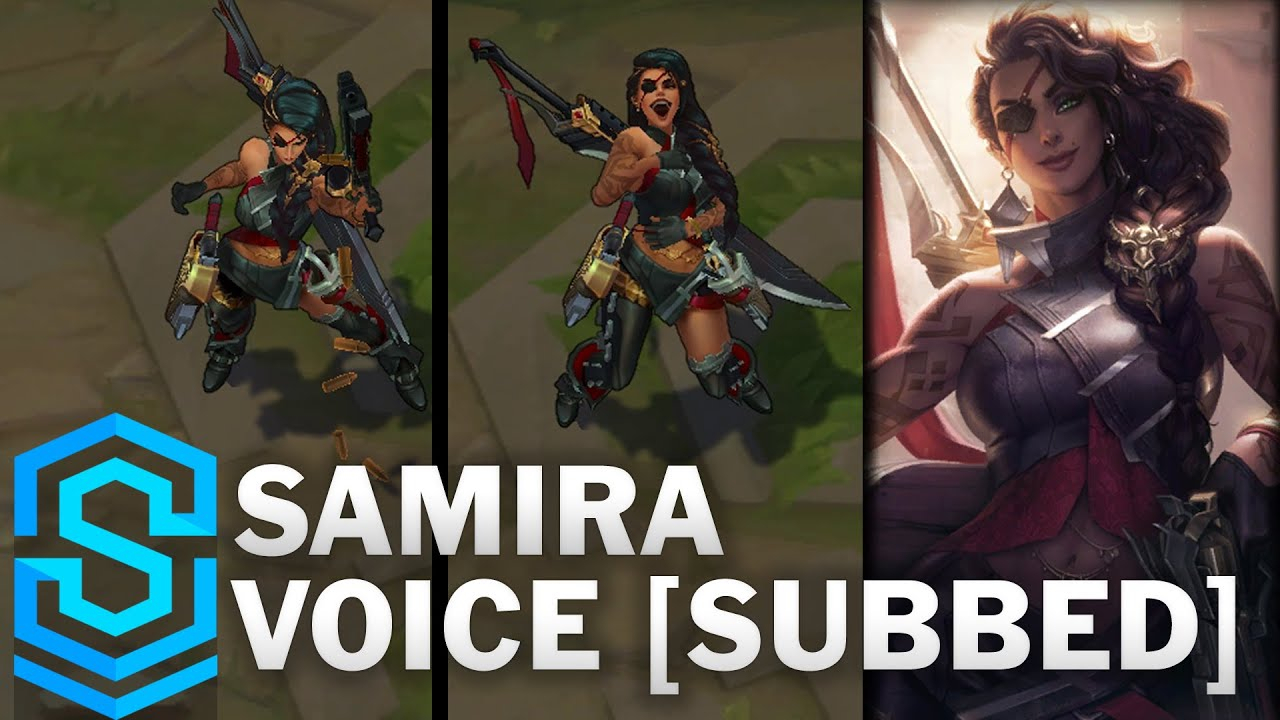 新英雄沙漠玫瑰 Samira语音预览 - LOL英雄联盟