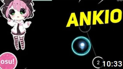 Daily Osu Highlights- ANKIO THE SIMP.