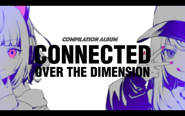 CONNECTED OVER THE DIMENSION COMPILATION CD XFD